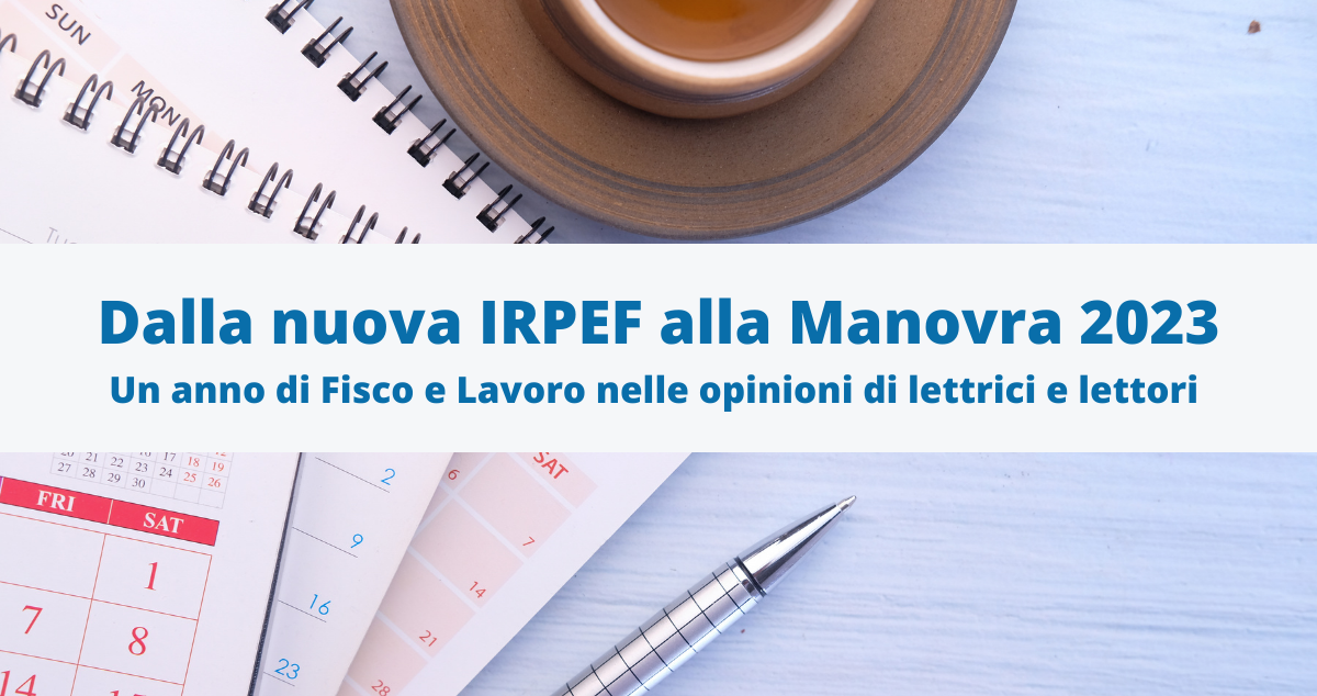 Dalle Novità Fiscali, Tra Vecchio E Nuovo Governo, Alla Manovra 2023 ...