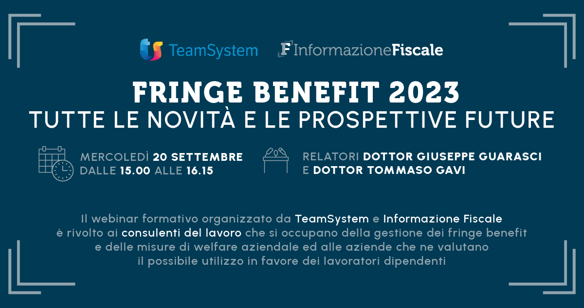 Fringe Benefit 2023: Novità E Prospettive Nel Webinar Del 20 Settembre