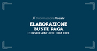Corso gratuito di buste paga